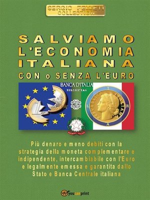 cover image of Salviamo l'economia italiana. Con o senza l'Euro